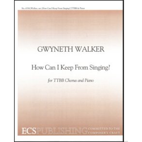 How Can I Keep from Singing?