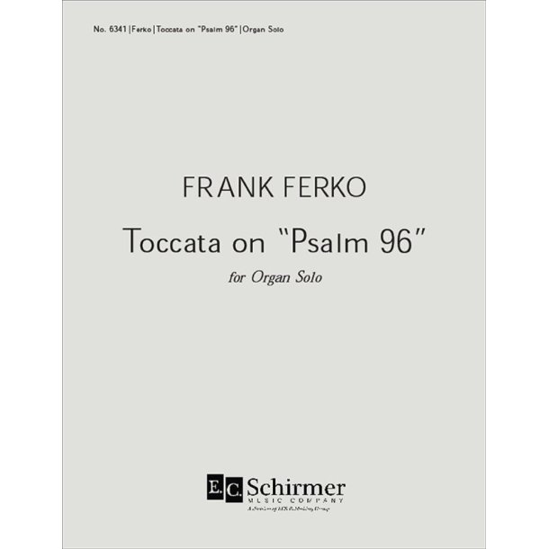 Toccata on Psalm 96 : Psalms 96