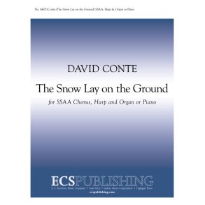 The Snow Lay on the Ground