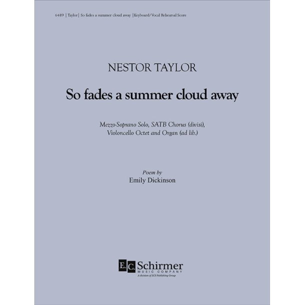 So fades a summer cloud away : Keyboard/Vocal Rehearsal Score