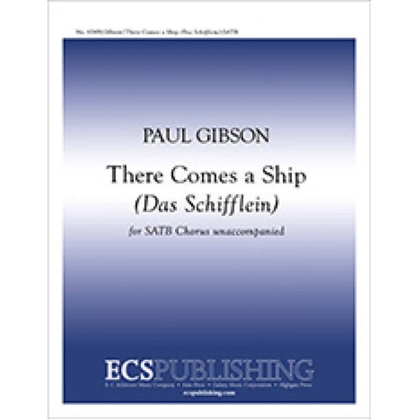 There Comes a Ship : Das Schifflein