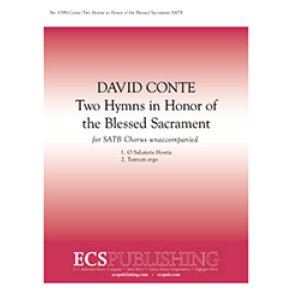 Two Hymns in Honor of the Blessed Sacrament : O Salutaris hostia- Tantum Ergo