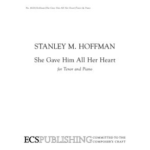 She Gave Him All Her Heart