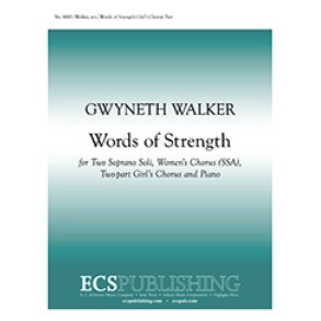 Words of Strength : Girl's Chorus Part