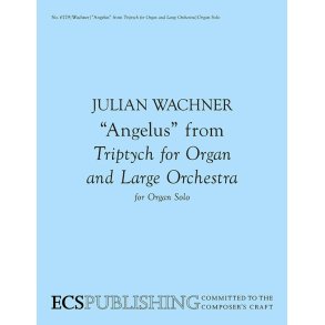 Triptych for Organ and Orchestra: Angelus