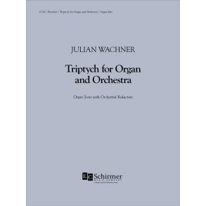 Triptych for Organ and Large Orchestra : Rehearsal score