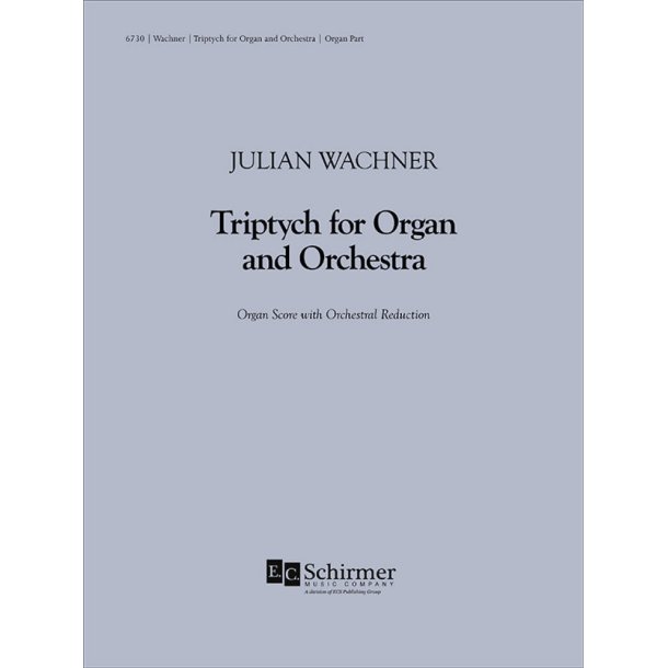 Triptych for Organ and Large Orchestra : Rehearsal score