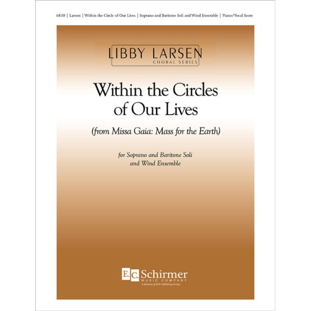 Missa Gaia: Within the Circle of Our Lives