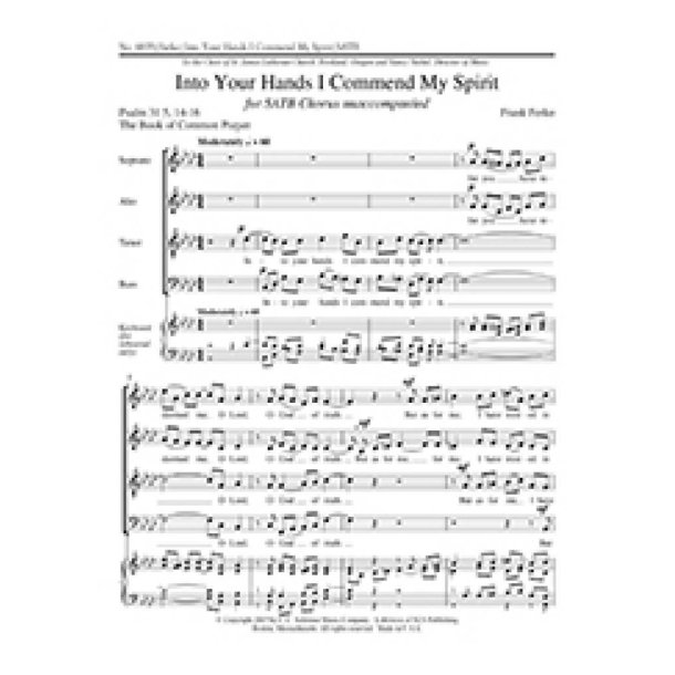 Into Your Hands I Commend My Spirit