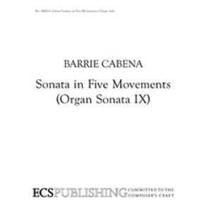 Sonata in Five Movements : Organ Sonata IX