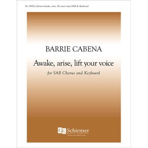 Awake, arise, lift your voice