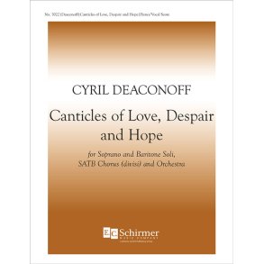 Canticles of Love, Despair and Hope