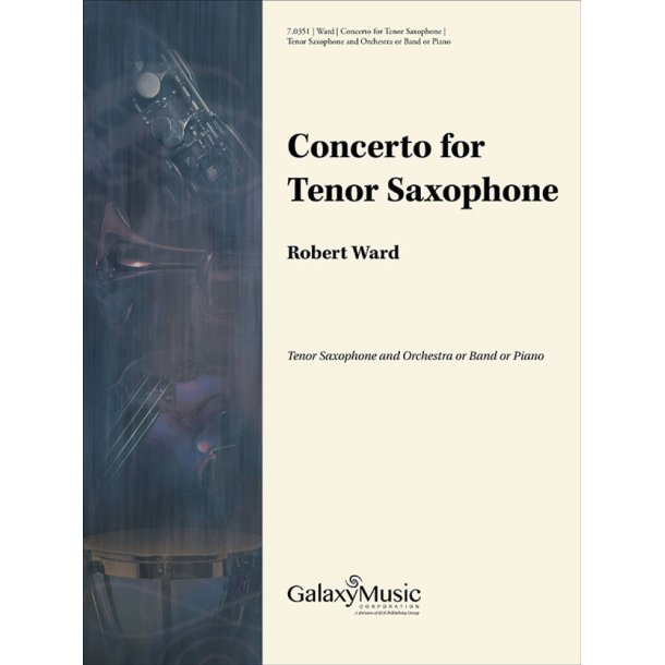 Concerto for Tenor Saxophone & Orchestra : Saxophone/piano score