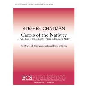 Carols of the Nativity: 1. As I Lay Upon a Night