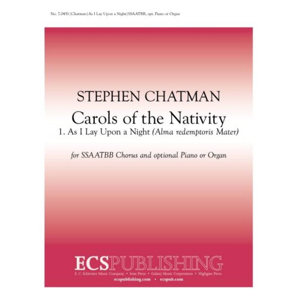 Carols of the Nativity: 1. As I Lay Upon a Night