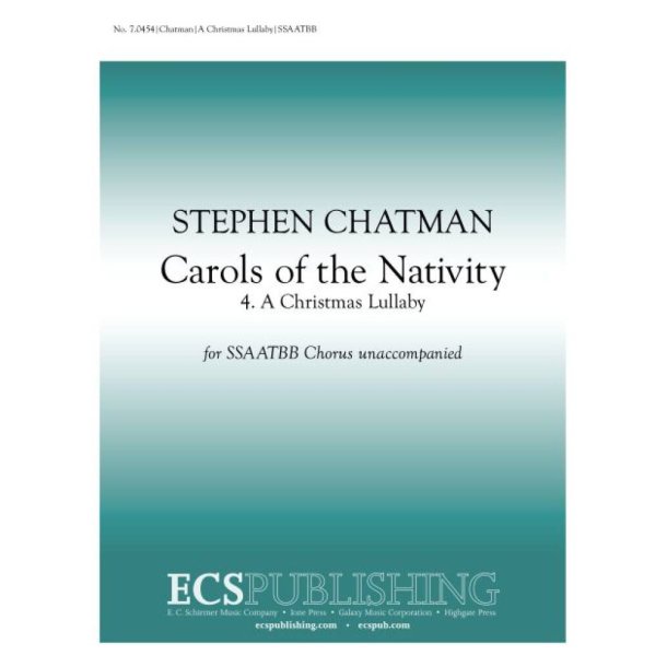 Carols of the Nativity: 4. A Christmas Lullaby