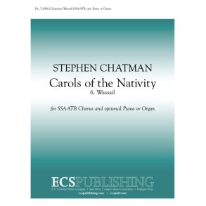 Carols of the Nativity: 6. Wassail