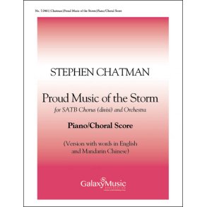 Proud Music of the Storm : Piano/choral with English and Mandarin Chinese
