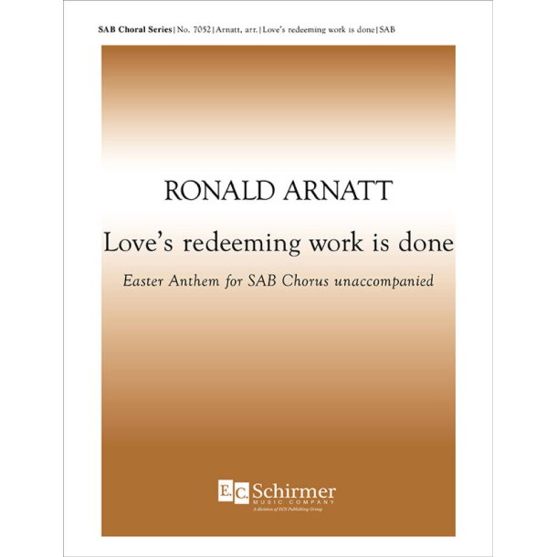 Love's redeeming work is done