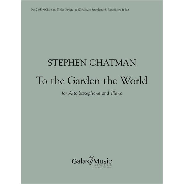To the Garden the World