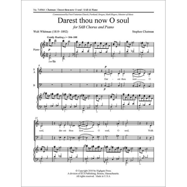 Darest thou now O soul
