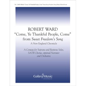 Sweet Freedom's Song : 3. Come, Ye Thankful People, Come