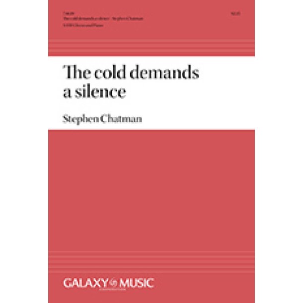 The cold demands a silence
