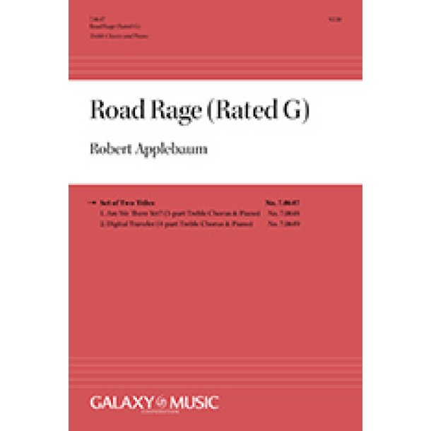 Road Rage (Rated G) : Complete Choral Score