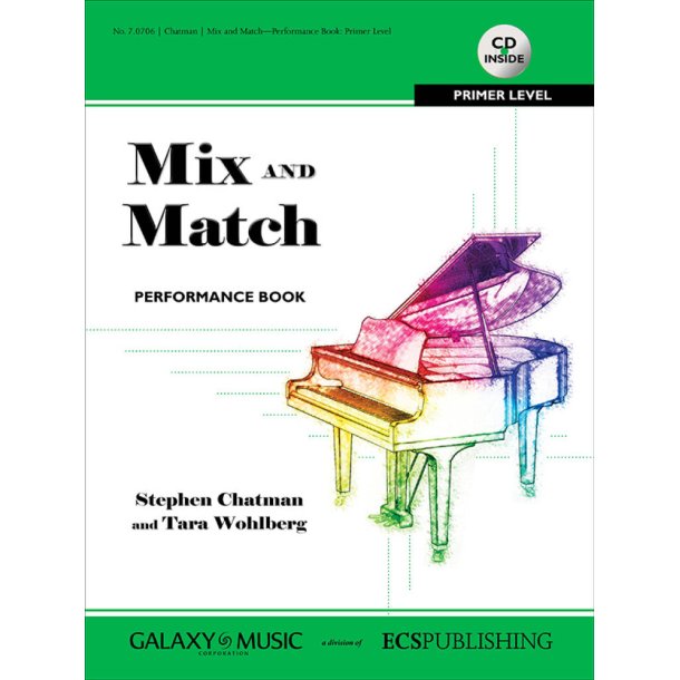 Mix and Match : Performance Book: Primer Level