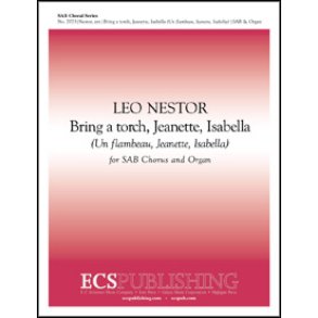 Bring a Torch, Jeannette, Isabella