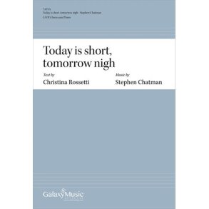 Today is short, tomorrow nigh