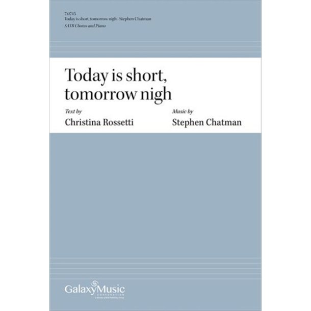 Today is short, tomorrow nigh