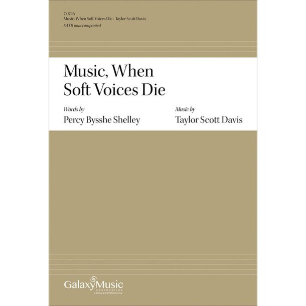 Music, When Soft Voices Die