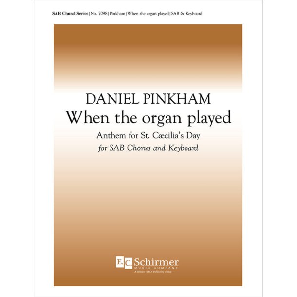 When the Organ Played