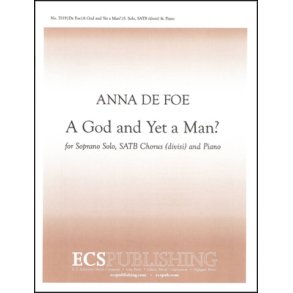 A God and Yet a Man?