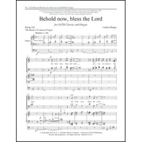 Behold Now, Bless the Lord