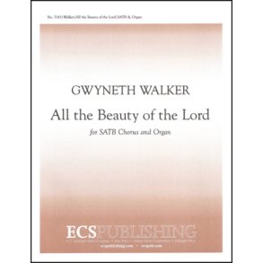 All the Beauty of the Lord