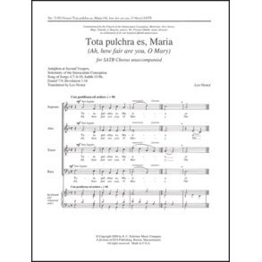 Tota pulchra es, Maria : Ah, how fair are you, O Mary