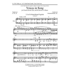 Voices in Song: No. 2 Let Us Break Bread Together