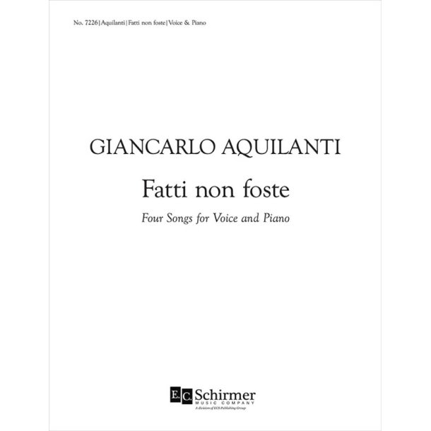 Fatti non foste : Four Songs