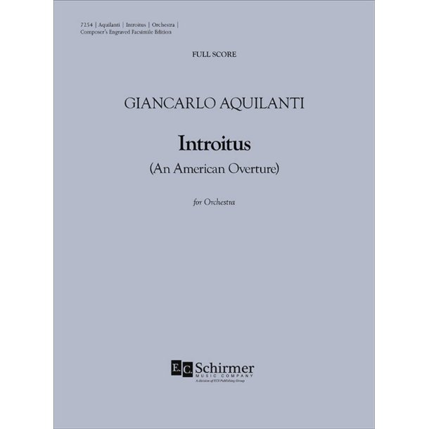 Introitus (An American Overture) (Full Orchestra)