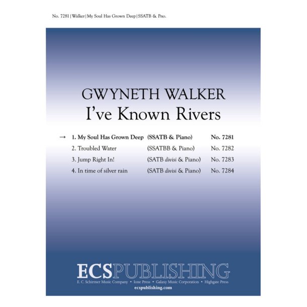 I've Known Rivers: No. 1 My Soul Has Grown Deep