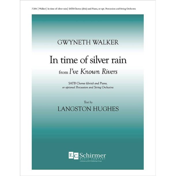 I've Known Rivers: No. 4 In Time of Silver Rain