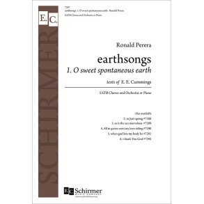 Earthsongs: No. 1 O sweet spontaneous earth