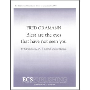 Blest are the eyes that have not seen you