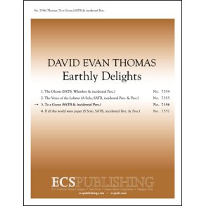 Earthly Delights: 3. To a Goose