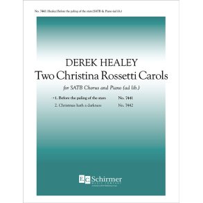 Two Christina Rossetti Carols : No. 1 Before the paling of the stars