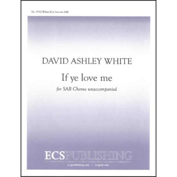 If Ye Love Me