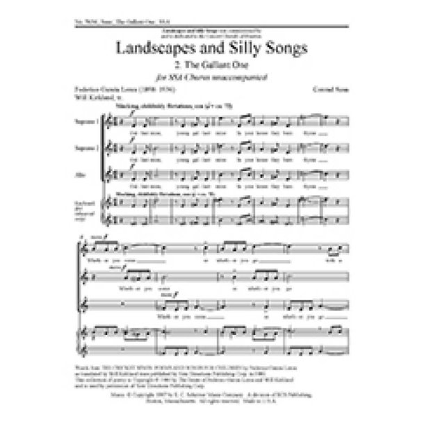 Landscapes and Silly Songs: No. 2 The Gallant One