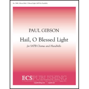 Hail, O Blessed Light